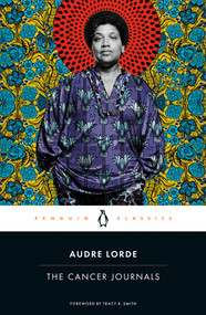 The Cancer Journals by Audre Lorde, Tracy K. Smith, 9780143135203