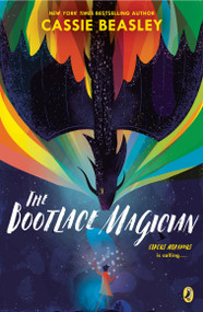The Bootlace Magician - 9780525552642 by Cassie Beasley, 9780525552642