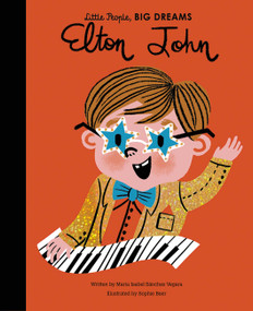 Elton John by Maria Isabel Sanchez Vegara, Sophie Beer, 9780711258402