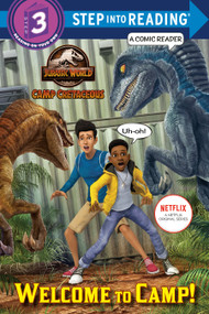 Welcome to Camp! (Jurassic World: Camp Cretaceous) - 9780593303351 by Steve Behling, Patrick Spaziante, 9780593303351