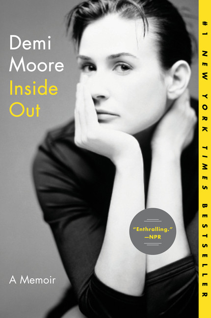 Inside Out (A Memoir) - 9780062049544 by Demi Moore