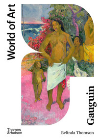Gauguin - 9780500204719 by Belinda Thomson, 9780500204719