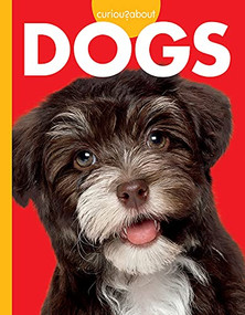 Curious about Dogs by M. K. Osborne, 9781681526133