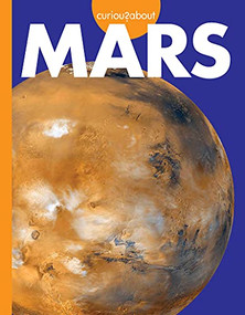 Curious about Mars by Rachel Grack, 9781681526201