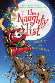 The Naughty List (A Christmas Holiday Book for Kids) - 9780063042759 by Michael Fry, Bradley Jackson, Michael Fry, 9780063042759
