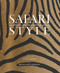 Safari Style by Guido Taroni, Melissa Biggs Bradley, 9780865653863