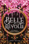 Belle Révolte by Linsey Miller, 9781492679226