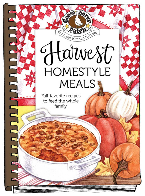 Harvest Homestyle Meals by Gooseberry Patch, 9781620933220