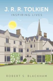 J.R.R. Tolkien (Inspiring Lives) by Robert S. Blackham, 9780750992275