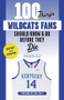100 Things Wildcats Fans Should Know & Do Before They Die - 9781629378350 by Ryan Clark, Joe Cox, Dan Issel, 9781629378350