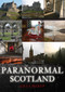 Paranormal Scotland by Gilly Pickup, 9781445699769