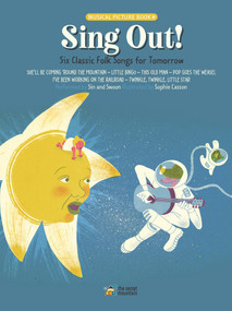 Sing Out! (Six Classic Folk Songs for Tomorrow) by Sophie Casson, Sin and Swoon Sin and Swoon, 9782924774854