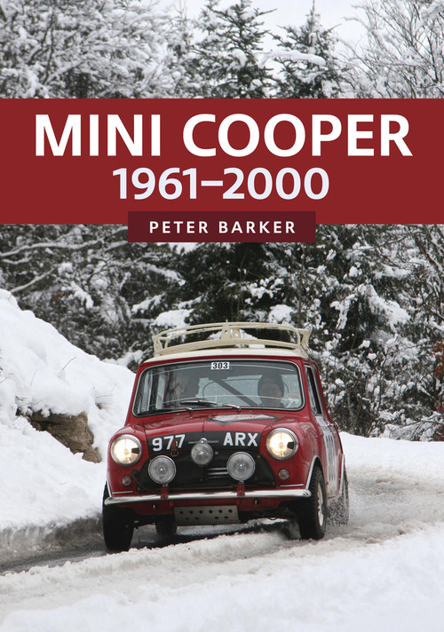 Mini Cooper: 1961-2000 by Peter Barker, 9781398103405