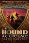 The Hound at the Gate by Darby Karchut, 9781939392480