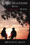 Conversations With My Unbelieving Friend by Michael Gayle, 9781400330140