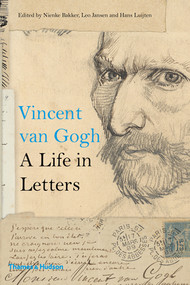 Vincent van Gogh (A Life in Letters) by Nienke Bakker, Leo Jansen, Hans Luijten, 9780500094242