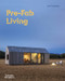 Pre-Fab Living by Avi Friedman, 9780500343487