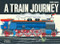 A Train Journey by Gérard LoMonaco, 9780500651827