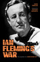 Ian Fleming's War by Mark  Simmons, 9781644281345