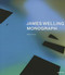 James Welling: Monograph by James Welling, James Crump, Eva Respini, Mark Godfrey, Thomas Seelig, 9781597112093