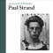 Paul Strand: Aperture Masters of Photography by Paul Strand, Paul Strand, Peter Barberie, 9781597112864
