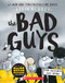 The Bad Guys in the Baddest Day Ever (The Bad Guys #10) by Aaron Blabey, 9781338305845