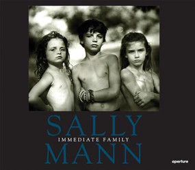 Sally Mann: Immediate Family - 9781597112543 by Sally Mann, Sally Mann, Reynolds Price, 9781597112543