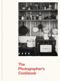 The Photographer's Cookbook by Lisa Hostetler, 9781597113571