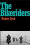 The Bikeriders by Danny Lyon, 9781597112642