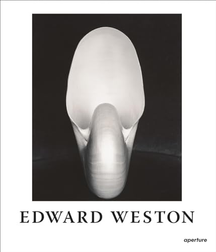 Edward Weston: The Flame of Recognition by Edward Weston, Edward Weston, Nancy Newhall, Nancy Newhall, Ansel Adams, 9781597113106