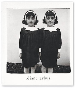 Diane Arbus: An Aperture Monograph (50th Anniversary Edition) - 9781597111744 by Diane Arbus, Doon Arbus, Marvin Israel, 9781597111744