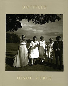 Diane Arbus: Untitled by Diane Arbus, Doon Arbus, 9781597111904