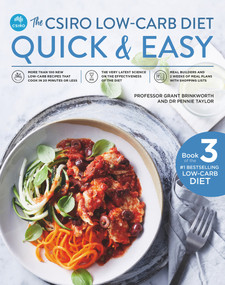 The CSIRO Low-Carb Diet Quick & Easy by Grant Brinkworth, Pennie Taylor, 9781760783341