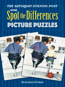 The Saturday Evening Post MORE Spot the Differences Picture Puzzles by Peter Donahue, 9780486845821