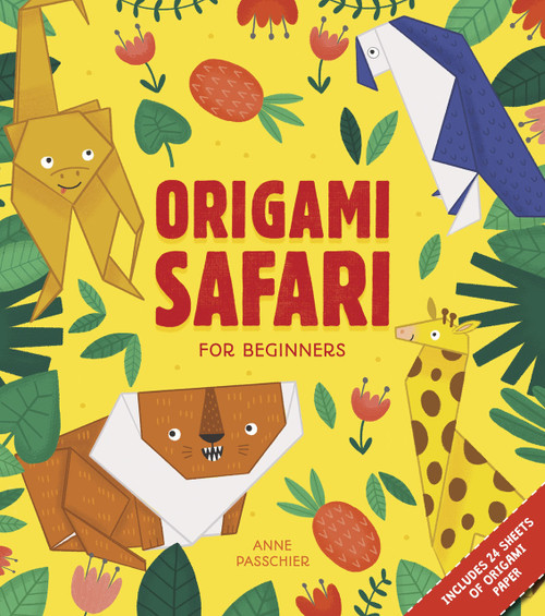 Origami Safari (For Beginners) by Anne Passchier, 9780486843629