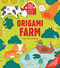 Origami Farm For Beginners (Includes 24 Sheets Of Origami Paper) by Anne Passchier, 9780486843612