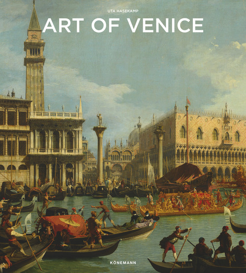 Art of Venice by Uta Hasekamp, 9783741923142