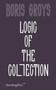 Logic of the Collection by Boris Groys, 9783956795268