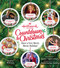 Hallmark Channel Countdown to Christmas (Have a Very Merry Movie Holiday) by Caroline McKenzie, Candace Cameron Bure, Rachel Hardage Barrett, 9781950785247
