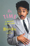 On Time (A Princely Life in Funk) - 9780306922190 by Morris Day, David Ritz, 9780306922190