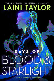 Days of Blood & Starlight by Laini Taylor, 9780316459198