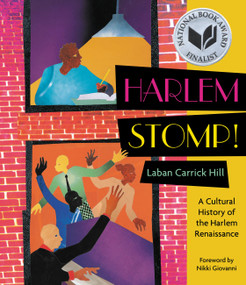 Harlem Stomp! (A Cultural History of the Harlem Renaissance (National Book Award Finalist)) - 9780316496339 by Laban Carrick Hill, 9780316496339
