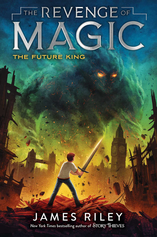 The Future King - 9781534425767 by James Riley, 9781534425767
