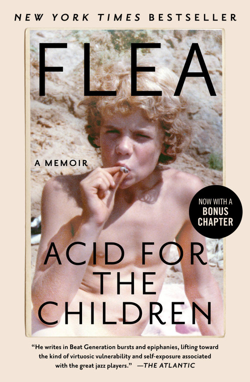 Acid for the Children (A Memoir) - 9781455530540 by Flea, Patti Smith, 9781455530540