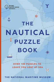 The Nautical Puzzle Book by The National Maritime Museum, 9781529322811