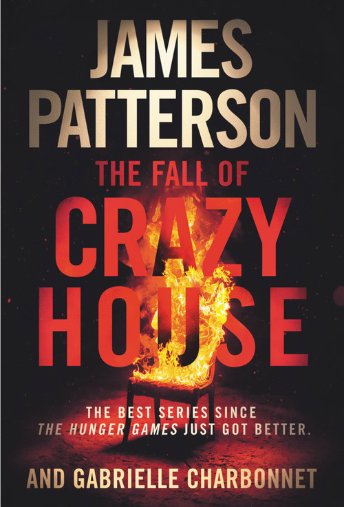 The Fall of Crazy House - 9781538731581 by James Patterson, Gabrielle Charbonnet, 9781538731581