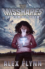 The Misshapes by Alex Flynn, 9781940610313