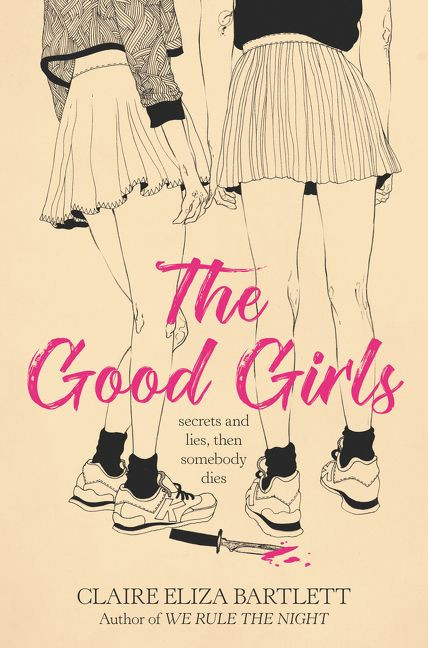 The Good Girls - 9780062943101 by Claire Eliza Bartlett, 9780062943101
