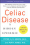 Celiac Disease (Updated 4th Edition) (A Hidden Epidemic) by Peter H.R. Green, M.D., Rory Jones, 9780063034853