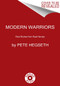 Modern Warriors (Real Stories from Real Heroes) - 9780063046559 by Pete Hegseth, 9780063046559